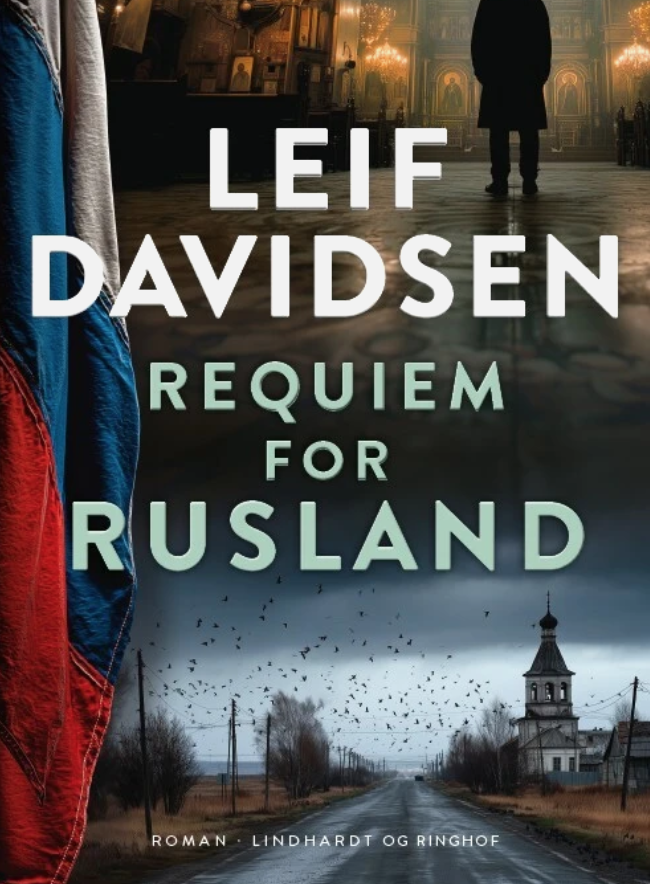 Leif Davidsen Requiem For Rusland
