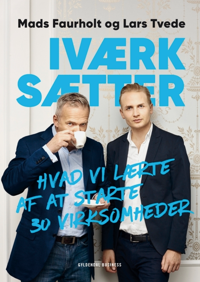 Martin Faurholt & Tvede - Iværksætter Bog
