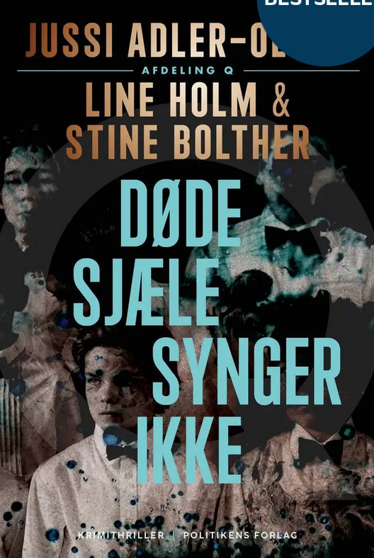 Jussi Adler-Olsen - Døde sjæle synger ikke
